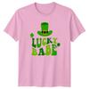 Lucky Babe Unisexs TShirt St Patricks Day Celebration Gift For Her
