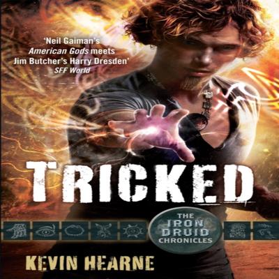 Tricked by Kevin Hearne Paperback Book 9780356501963