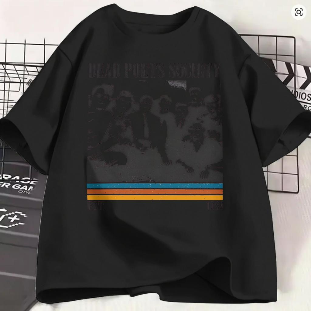 Dead Poets Society T Shirts For Unisex Cotton Hipster TShirt Crew Neck Society 1989 Tee Shirt Short Sleeve Clothes Plus Size