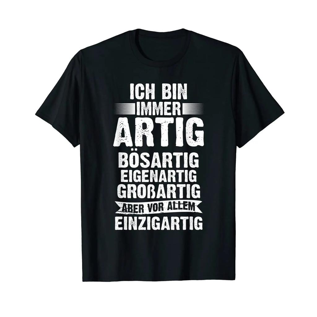 Ich Bin Immer Artig T Shirt Vintage Fashion Top For Everyday Wear Stylish Graphic Soft Unisex Comfortable Slightly Homme