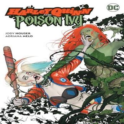 Harley Quinn and Poison Ivy by Adriana Melo Paperback Book 9781779505989