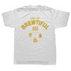 Funny Life is Brewtiful Brewery Beer T Shirts Cotton Streetwear Short Sleeve Birthday Gifts Summer Style T-shirt Mens Clothing