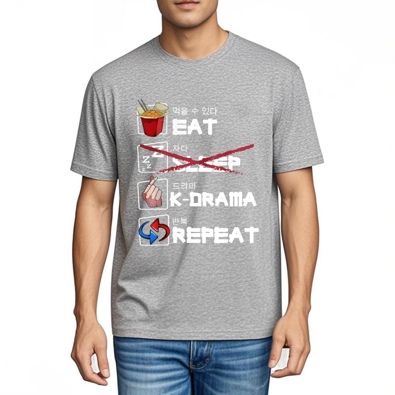 Tshirts For Unisex Soft Short Sleeve Shirt Eat Sleep K Drama Repeat Oneck Workout Tshirt Hiphop Short Sleeve Shirt Short Sleev
