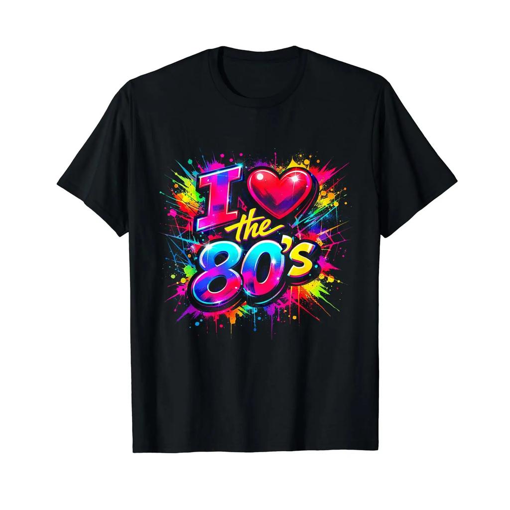 80s Throwback I Love The Funny Retro Party Fun Times Affordable T Shirt Vintage Unisex Versatile Homme Casual Stylish