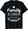 Men's and Women's T-shirts NEW LIMITED Family Reunion 2023 Making Memories Design Best T-Shirt S-3XL