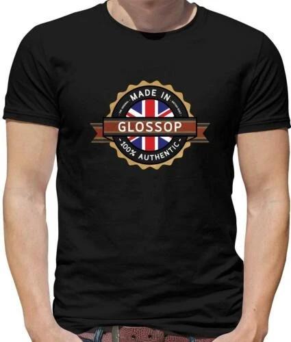 Made In Glossop Mens T-Shirt - Town - Hometown - Born In - Derbyshire - Gift 4XL