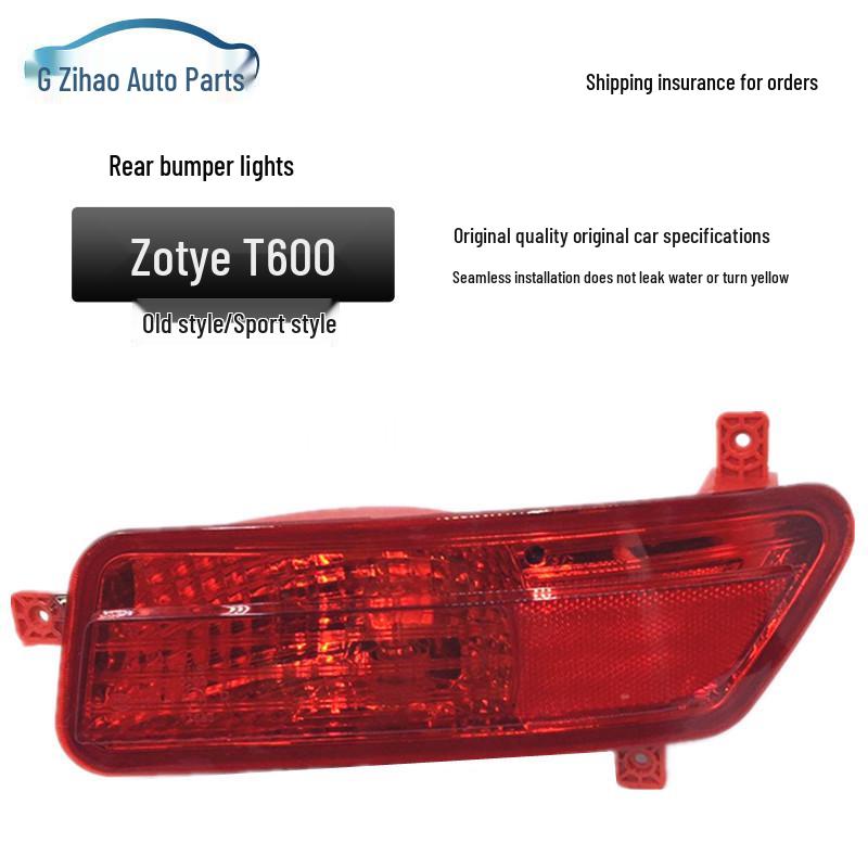Zotye T600 Rear Fog Light Assembly - Original Quality Tail and Bumper Light
