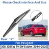 For Peugeot 308 308SW T9 SW Estate 2014-2020 24"+18"+12" Front Rear Wiper Blades Windshield Windscreen Window Cutter Accessories