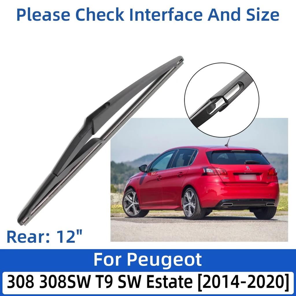 For Peugeot 308 308SW T9 SW Estate 2014-2020 24"+18"+12" Front Rear Wiper Blades Windshield Windscreen Window Cutter Accessories