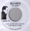 7-дюймовий запис JOHN LEGEND BUJU BANTON SHAKA P Cant Be My Lover Doctor Fi Real NONE IceBerg Record Ямайка Реггі Ска Даб Вживаний