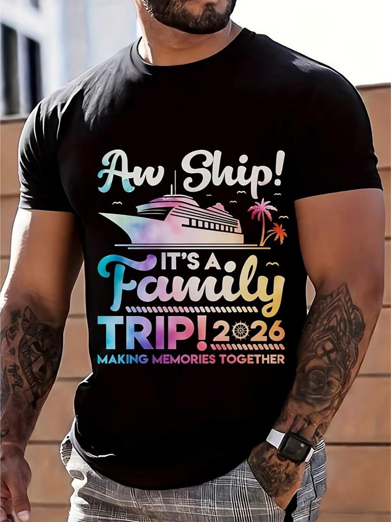 Aw Ship It'S a for Family Trip 2026 Making Memories Together Cruise T-Shirt Breathable, Sweat-Wickin