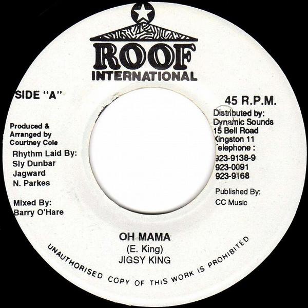

7inch Record JIGSY KING - Oh Mama NONE Roof Internatio Jamaica Reggae, Ska & Dub Used