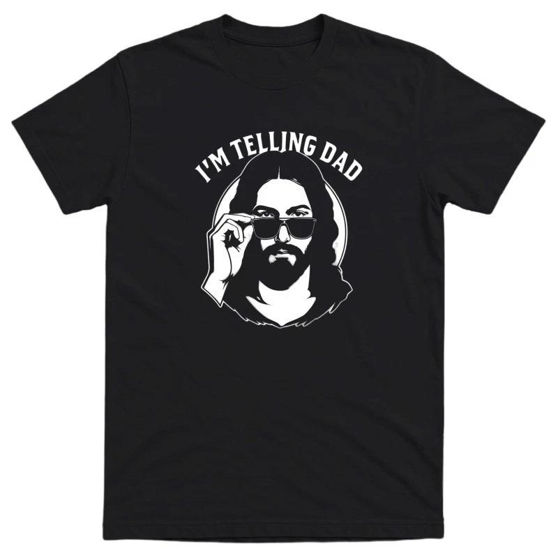 Funny Jesus “I’m Telling Dad” Meme Shirt - Religious Humor - Gift XXXL