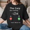 Fishing is Calling Unisex Unisexs T Shirt FisherUnisex Fish Creative Tee Shirt Crew Neck TShirts Cotton Plus Size Clothes