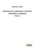 Buch Historia De La Literatura Y Del Arte Dramatico En Espana : Tomo V