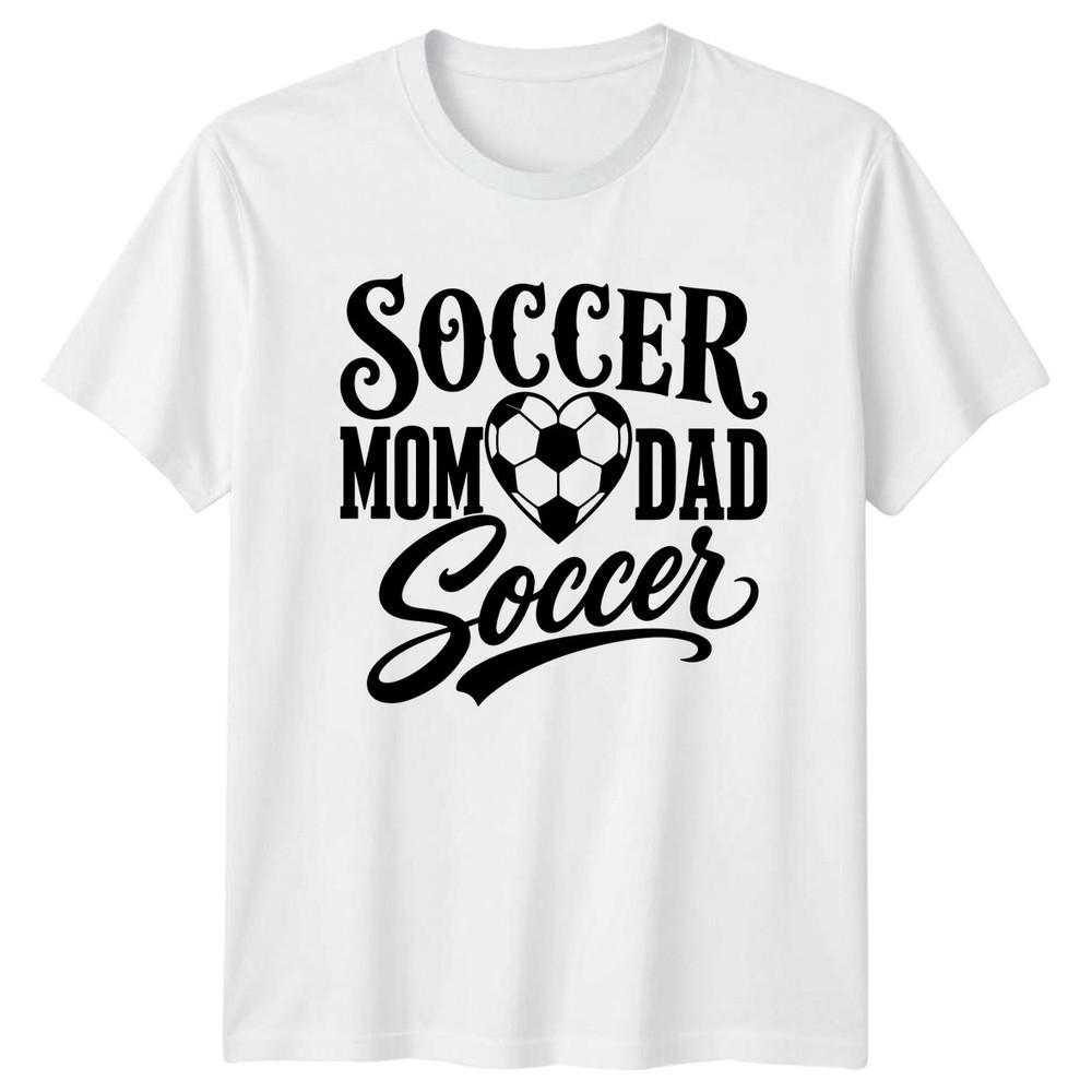 Soccer Mom Dad Soccer TShirt Soccer Parents Soccer Gift For Him And Her S