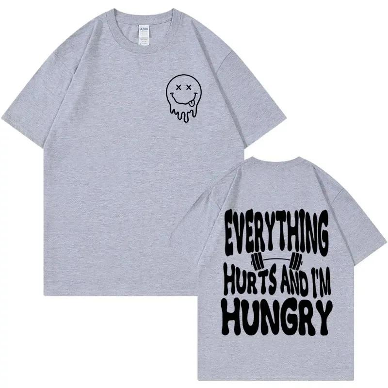 New Funny Workout Pump Cover T Shirts Everything Hurts and I'm Hungry Print T Shirt Men Casual Gym T-Shirt Male Cotton T-Shirt