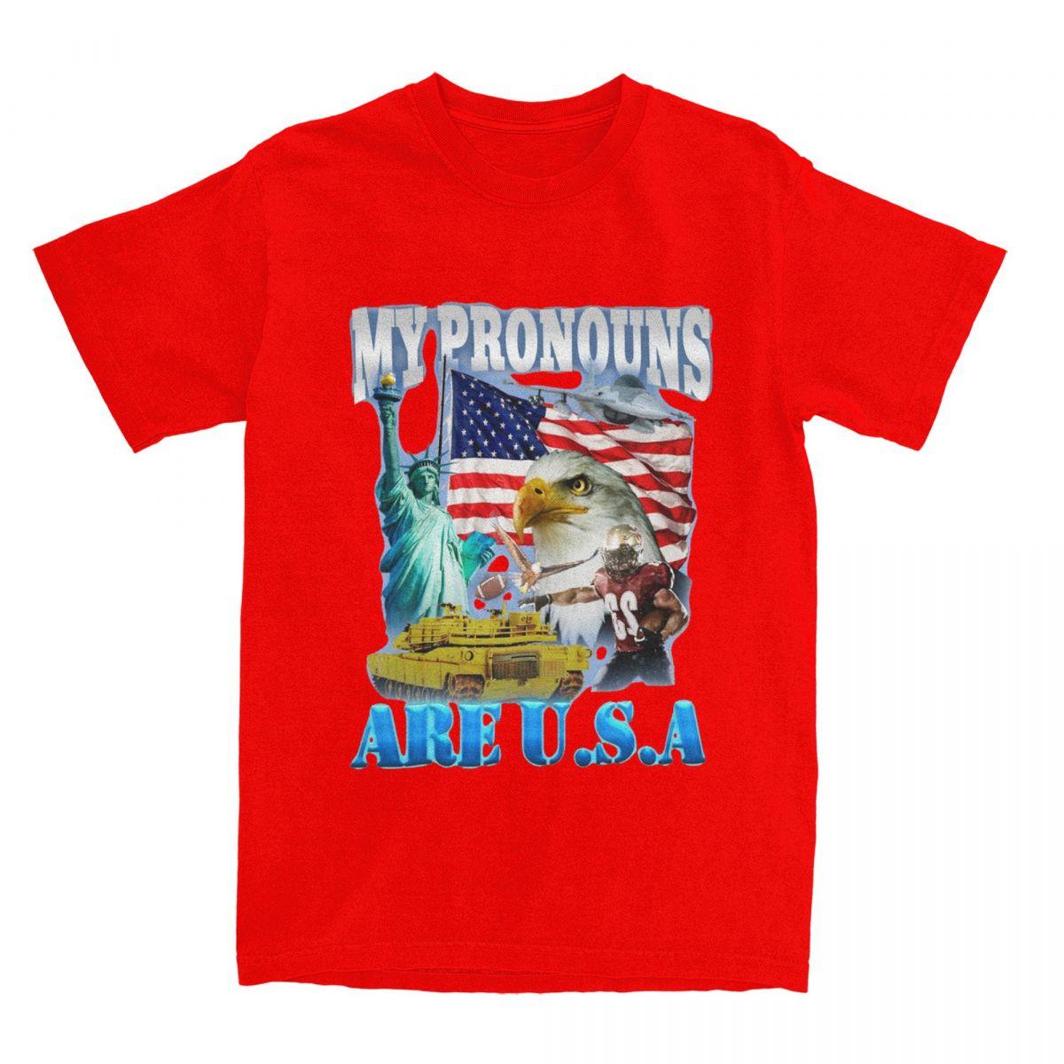 My Pronouns Are USA Funny Meme for Men Women T Shirt United States American Apparel Leisure Tee T-Shirts 100% Cotton Clothes S
