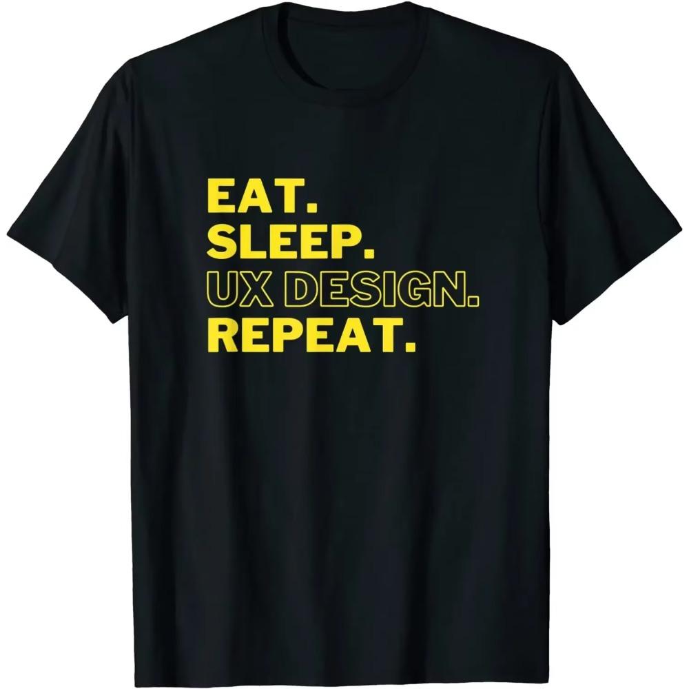 Graphic Designer UX UI Eat Sleep Ux Design Repeat T-Shirt  Harajuku Casual Punk Cool Streetwear Men Tee T Shirts