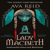 Lady Macbeth by Ava Reid Paperback Book 9781804945322