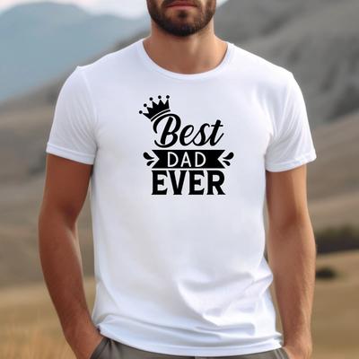 Best Dad Ever Tee Shirt, Fathers Day Gift New Father Daddy Papa Present T-Shirt