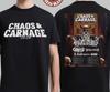 Chaos And Carnage 2026 Festival Tour Full Lineup And Schedule Dates ShirT PP2732