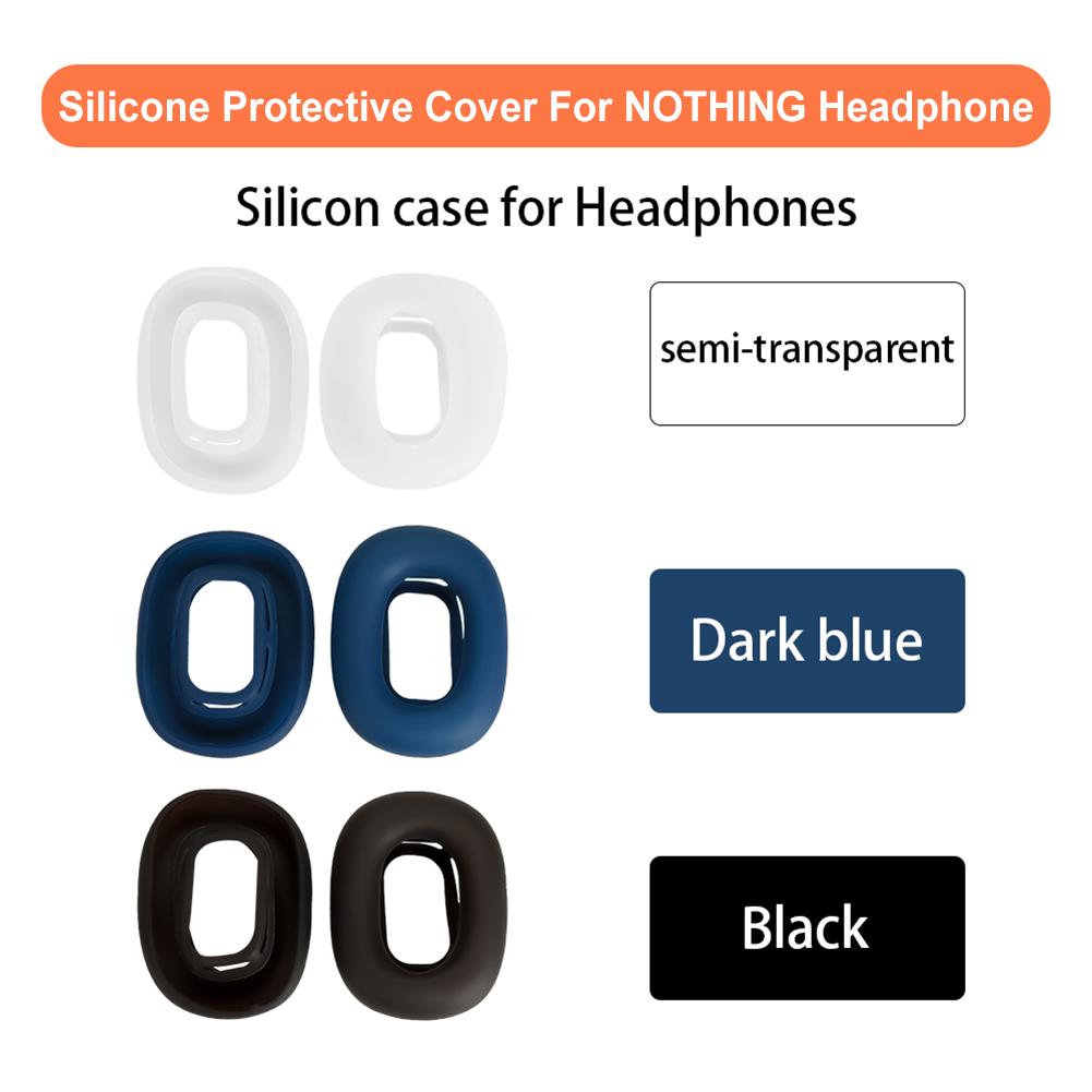 2Pcs Silicone Headphone Cover Anti-Fall Replacement Headphone Pads Non-Scratch Shockproof Replace Ear Pads For NOTHING Headphone