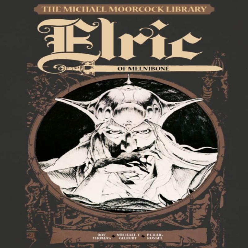 The Michael Moorcock Library Vol.1 Elric of Melnibone by Michael... 9781782762881