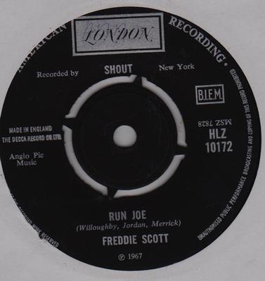 7-Zoll Schallplatte FREDDIE SCOTT - Run Joe / He Ain't Give You None HLZ10172 London Records 1967 UK Soul/Funk Gebraucht