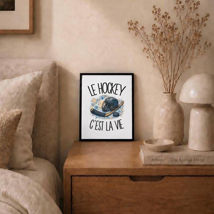 Poster Le hockey c'est la vie | Affiche Papier Photo 310 g Finition Perlée Format Taille A4 | Décoration Murale Salon Chambre