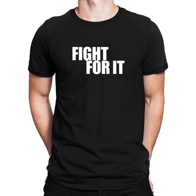 Novelty Fight for It Funny Cotton Casual Men T-Shirt, Black, Small