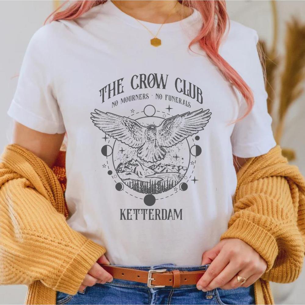 Six of Crows T Shirt No Mourners Merch Ketterdam Crow Club Shirts Gothic Tee Unisex Short Sleeves Tops Aesthetic Clothes