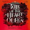 Tale of the Heart Queen by Nisha J. Tuli Paperback Book 9780356523422