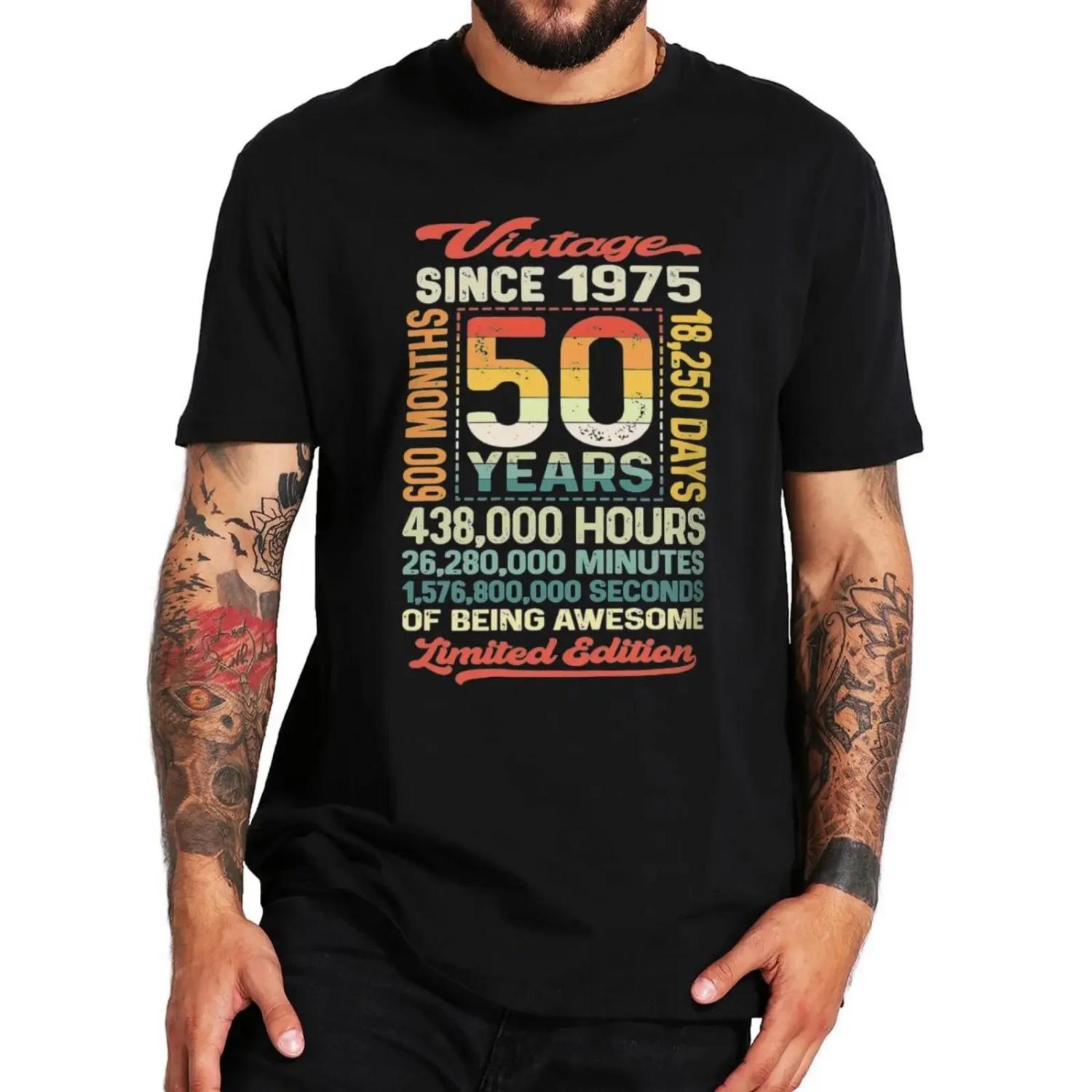 

Born in 1975 T Shirt 50th 50 Years and 600 Months Retro Spanish Birthday Gift T-shirt For Men Women 100% Cotton Soft Unisex Tops S чёрный