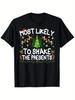 Funny Christmas T-Shirt for S -  Most Likely To Shake The Presents  Slogan & Festive Tree Design Wit