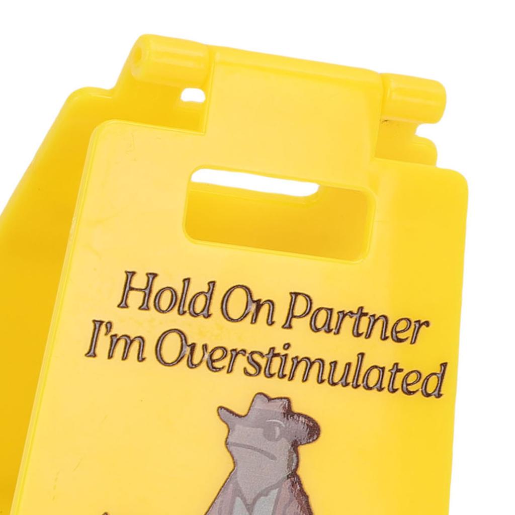 Hold On Partner I'm Overstimulated Sign Funny Office Desk Decor Sign Frog Cowboy Illustration Yellow