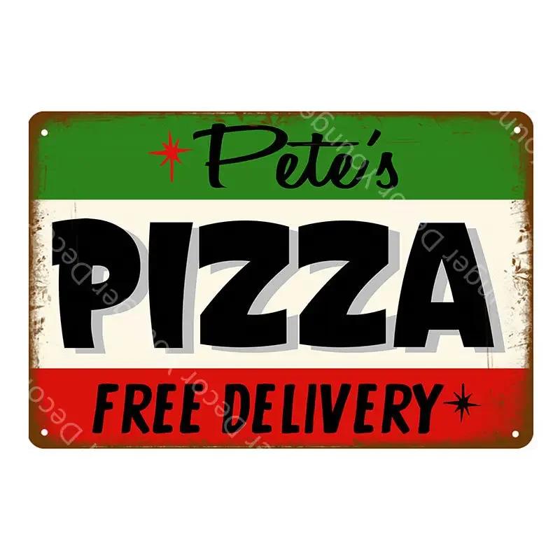 Italian Good Food Pizza Pies Metal Signs Wall Decoration Vintage Metal Poster Home Kitchen Decor Painting Plaques YJ145