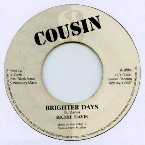 

7inch Record RICHIE DAVIS - Brighter Days COUD31 Cousin 2002 UK Reggae, Ska & Dub Used