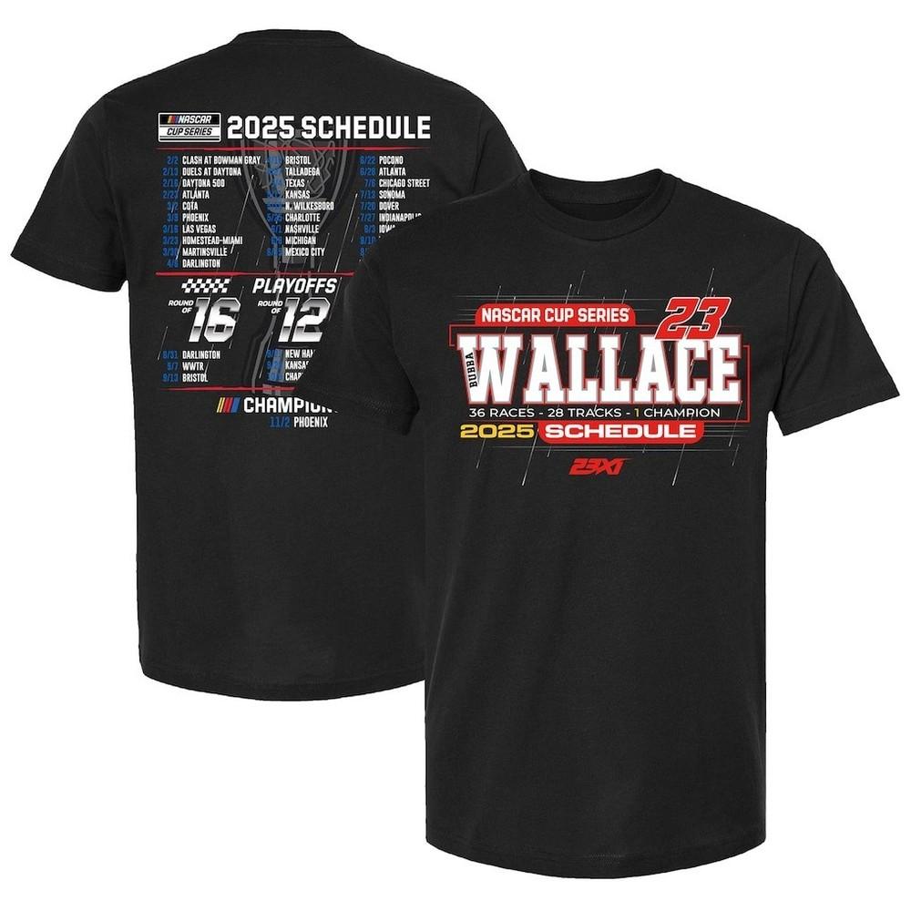 23XI Racing Bubba Wallace 2025 NASCAR Cup Series Schedule Shirt Reprint Unisex T-Shirt XXL