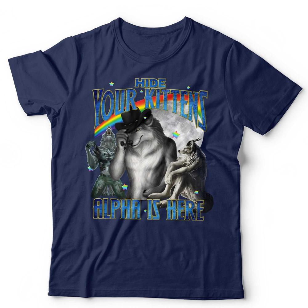 Wolf Shirt Funny Alpha Wolf Hide Your Kittens Graphic Tee Rainbow Meme Sigma S