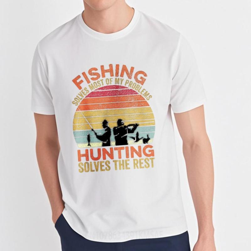 Street Wear For Unisex Oneck tshirt Casual Fishing Solves Most Of My Problems Hunting Solves The Rest Fashionable Teenagers Top