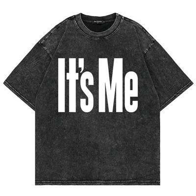100% Cotton Vintage Washed It's ME 'Letter' T Shirt Fashion Men/women Male Acid Wash Tees for Days Gifts Clothes