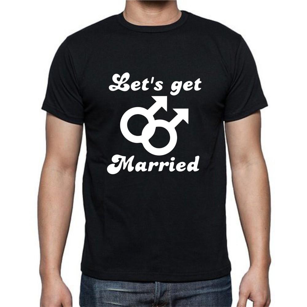 Lets Get Married Gay Male Men Leagal Rights Pride T Shirt Tee