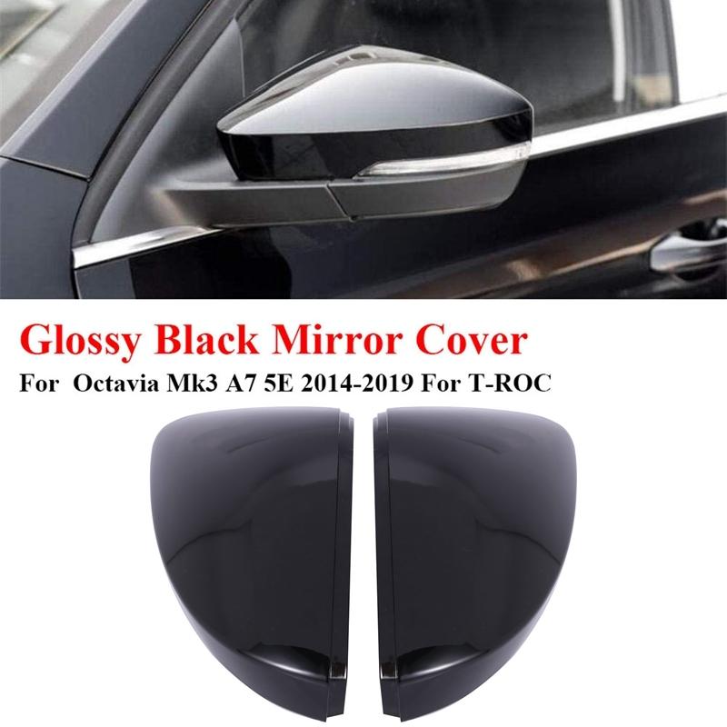 Glossy Black Car Rearview Mirror Covers Side Wing Mirror Caps for Skoda Octavia Mk3 A7 5E 2014- for T-ROC