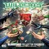 WildC.A.T.s Vol. 2 Bloodshed for a Better Tomorrow by Stephen... 9781779518354