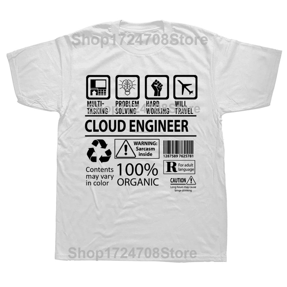 Funny Cloud Engineer Graphic T-shirts Tshirt Men Women's Fashion Casual Oversized 100% Cotton Multitasking Job T Shirt