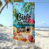 Toalha de Praia Padrão 'Girls Just Wanna Have Sun', Macia Absorvente Secagem Rápida para Natação Tomar Sol