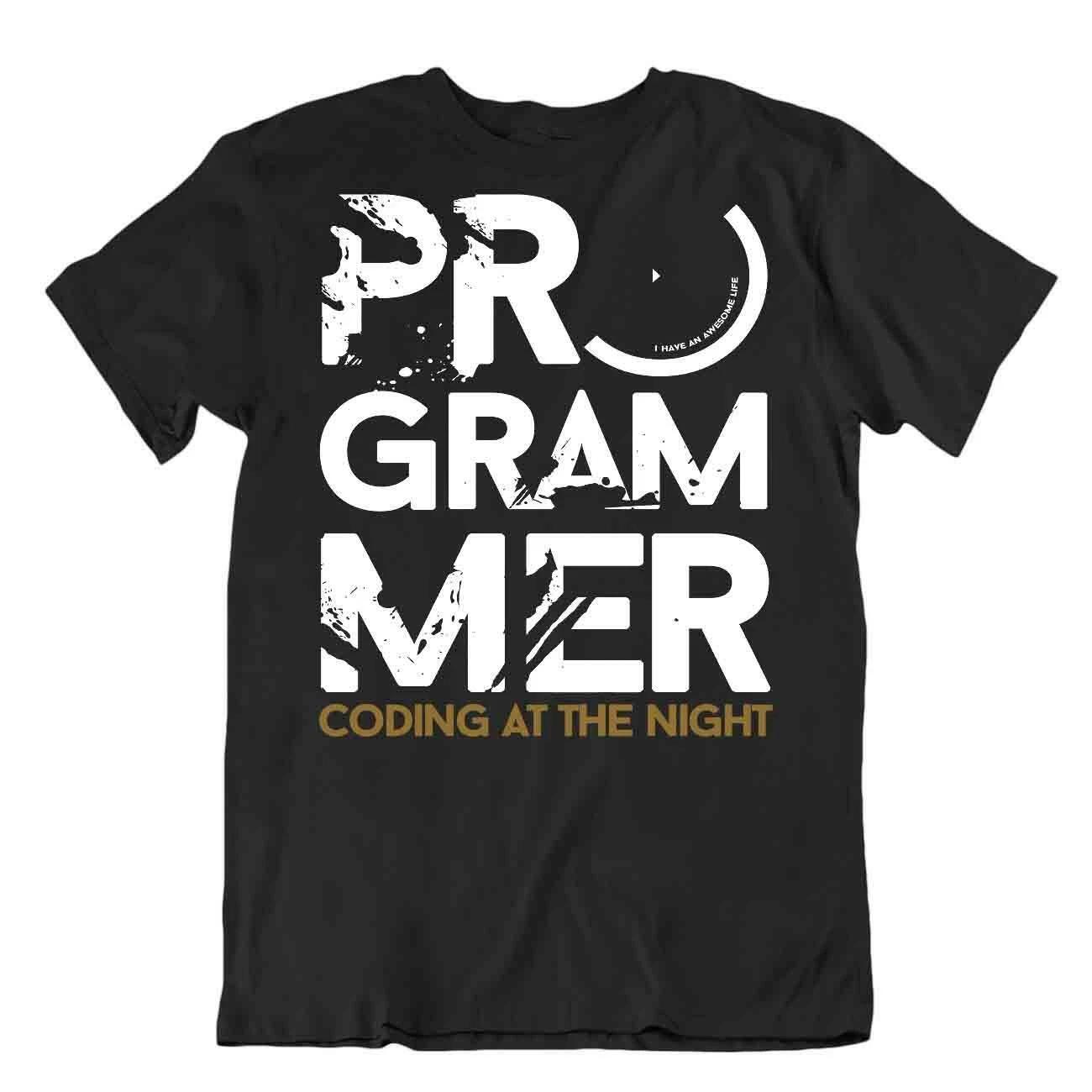 Programmer T-Shirt Coding Tee Joke Awesome Birthday Shirt 4XL
