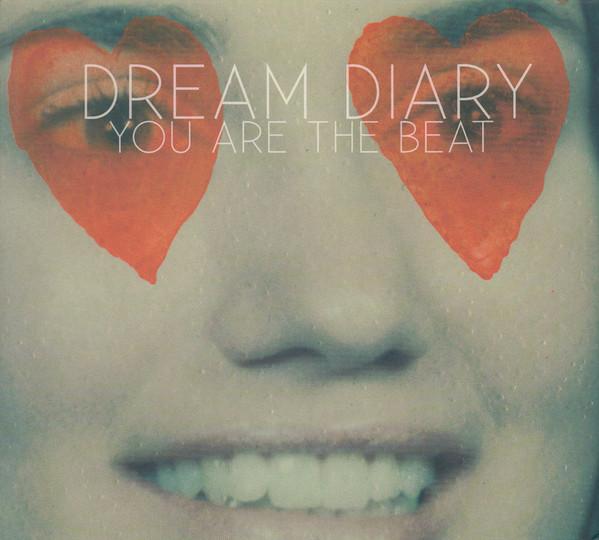 

CD DREAM DIARY - YOU ARE THE BEAT FCRD029 Fastcut Records 2011 Japan Rock Used