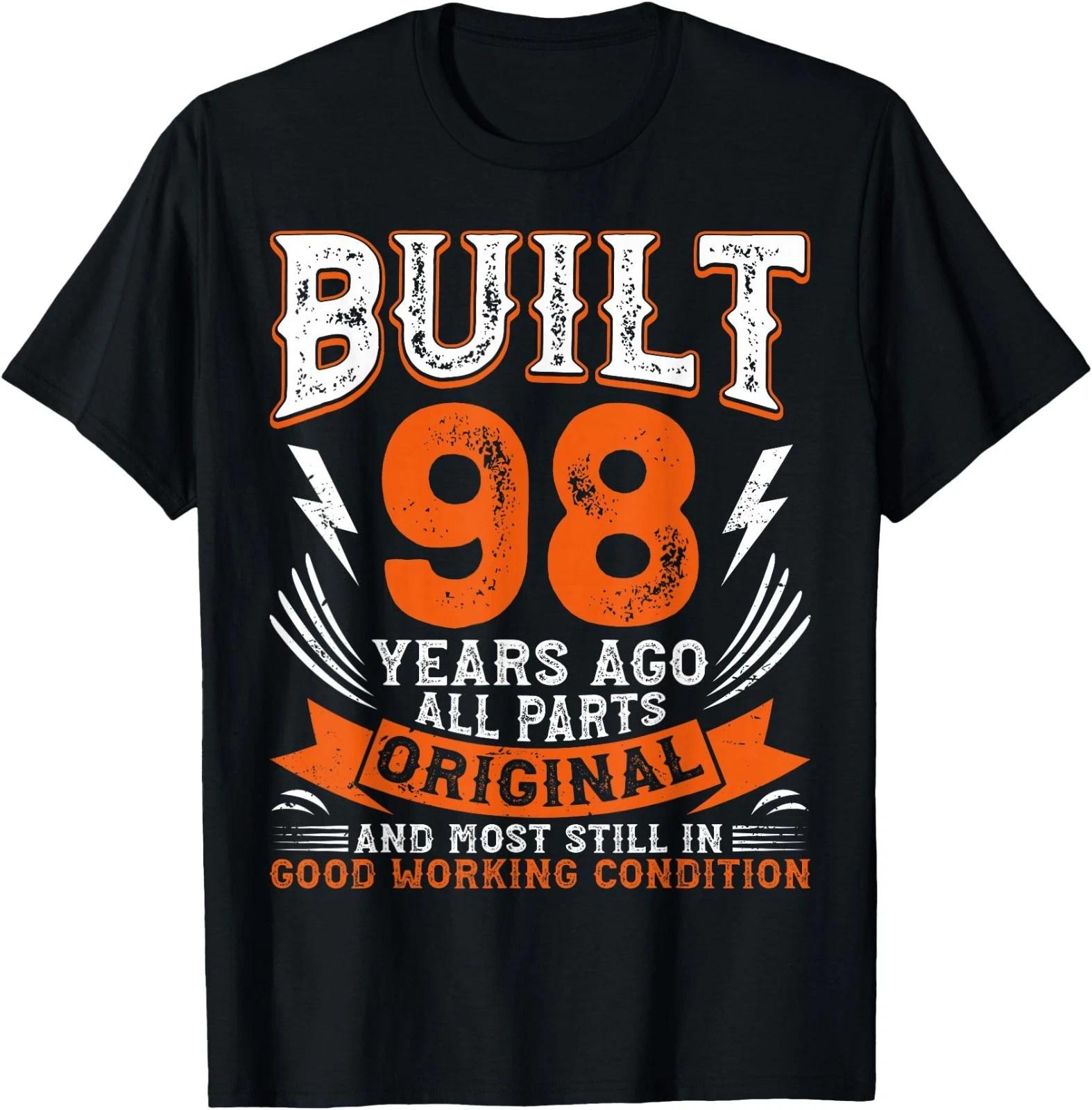 Built 98 Year Ago Funny Saying 98th Birthday Vintage T-Shirt XL